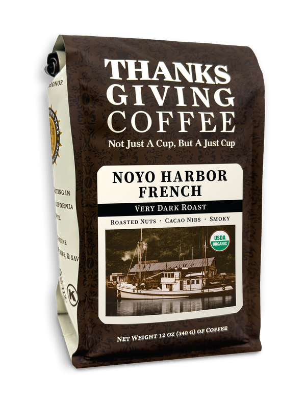 Thanksgiving Coffee Company Noyo Harbor French