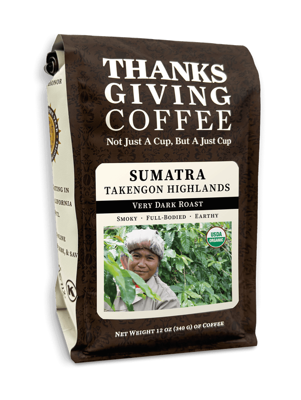 Thanksgiving Coffee Company Sumatra Takengon Highlands Very Dark Roast