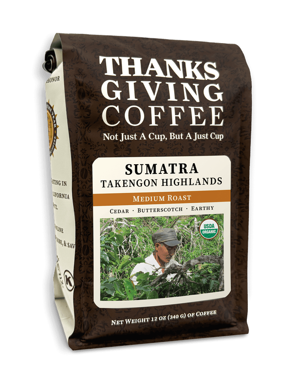 Thanksgiving Coffee Company Sumatra Takengon Highlands Medium Roast