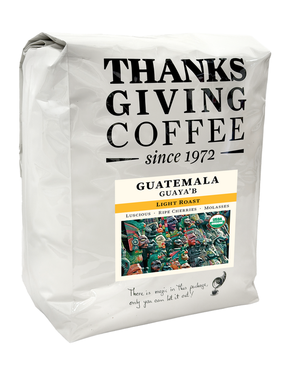 Thanksgiving Coffee Company Guatemala Guayab Light Roast